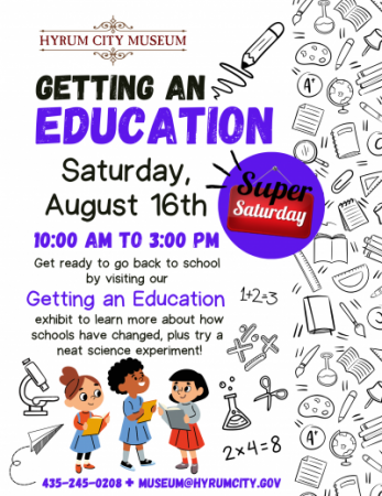 August Super Saturday: Getting an Education
