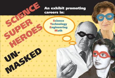 Science Superheroes Unmaksed